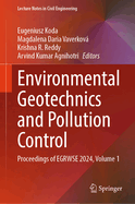 Environmental Geotechnics and Pollution Control: Proceedings of Egrwse 2024, Volume 1