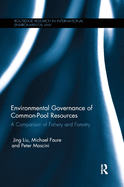 Environmental Governance and Common Pool Resources: A Comparison of Fishery and Forestry