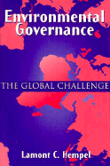 Environmental Governance: The Global Challenge