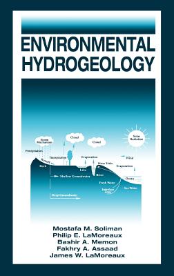 Environmental Hydrogeology - Lamoreaux, Philip E, and LaMoreaux, James W