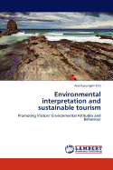 Environmental Interpretation and Sustainable Tourism