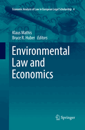 Environmental Law and Economics