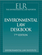 Environmental Law Deskbook