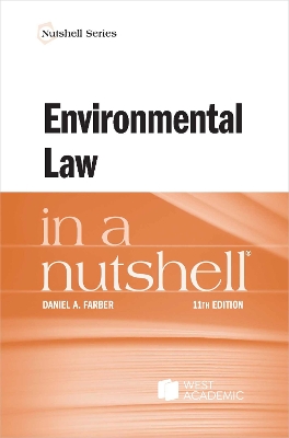 Environmental Law in a Nutshell - Farber, Daniel A.