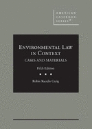 Environmental Law in Context: Cases and Materials, CasebookPlus