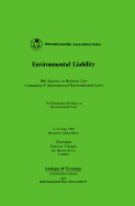 Environmental Liability: Iba Section on Business Law Committee F (International Environmental Law)