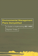 Environmental Management Plans Demystified: A Guide to Iso14001