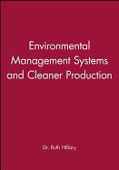 Environmental Management Systems and Cleaner Production