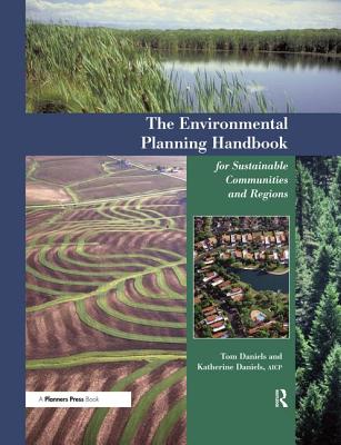 Environmental Planning Handbook - Daniels, Tom