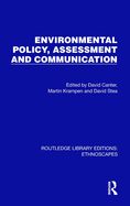 Environmental Policy, Assessment and Communication