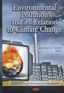 Environmental Pollution & Its Relation to Climate Change