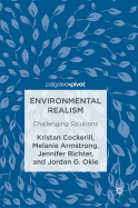 Environmental Realism: Challenging Solutions