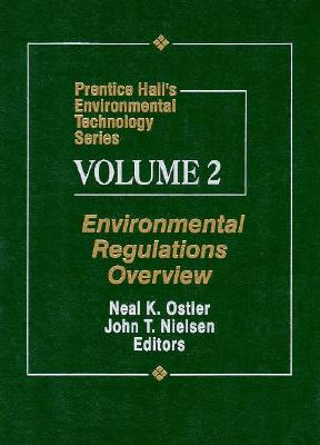 Environmental Regulations Overview - Ostler, Neal K., and Nielson, John T.