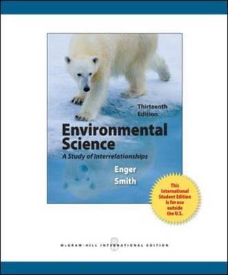 Environmental Science - Enger, Eldon, and Smith, Bradley