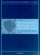 Environmental stressors and gene responses
