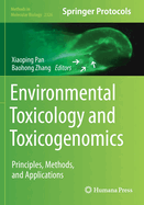 Environmental Toxicology and Toxicogenomics: Principles, Methods, and Applications