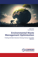 Environmental Waste Management Optimization