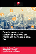 Envolvimento de sensores ocultos em redes de sensores sem fio