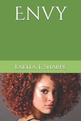 Envy - Sharpe, Lakita T
