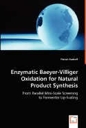 Enzymatic Baeyer-Villiger Oxidation for Natural Product Synthesis