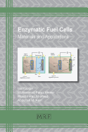 Enzymatic Fuel Cells: Materials and Applications