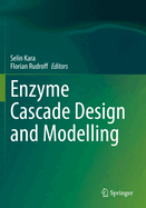 Enzyme Cascade Design and Modelling