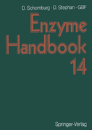 Enzyme Handbook 14: Class 2.7-2.8 Transferases, EC 2.7.1.105-EC 2.8.3.14