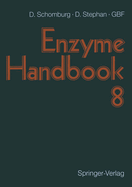Enzyme Handbook: Volume 8: Class 1.13-1.97: Oxidoreductases