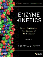 Enzyme Kinetics, includes CD-ROM: Rapid-Equilibrium Applications of Mathematica