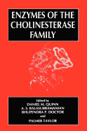 Enzymes of the Cholinesterase Family