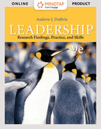 Epack: Leadership: Research Findings, Practice, and Skills, Loose-Leaf Version, 9th + Mindtap Management, 1 Term (6 Months) Instant Access