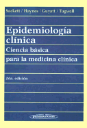 Epidemiologia Clinica - Ciencia Para La Medicina Clinica