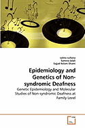 Epidemiology and Genetics of Non-Syndromic Deafness