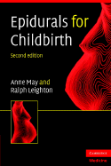 Epidurals for Childbirth - May, Anne, and Leighton, Ralph