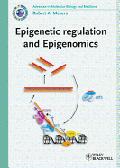 Epigenetic Regulation and Epigenomics