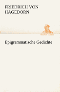 Epigrammatische Gedichte