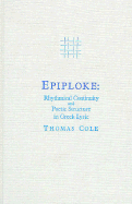Epiploke: Rhythmical Continuity and Poetic Structure in Greek Lyric