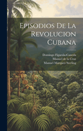 Episodios de la Revoluci?n Cubana