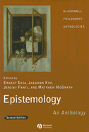 Epistemology 2e - Sosa, Ernest (Editor), and Kim, Jaekwon (Editor), and Fantl, Jeremy (Editor)