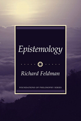 Epistemology - Feldman, Richard, MD