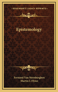Epistemology.