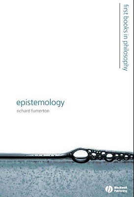 Epistemology - Fumerton, Richard