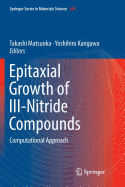 Epitaxial Growth of III-Nitride Compounds: Computational Approach