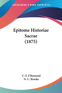 Epitome Historiae Sacrae (1875)