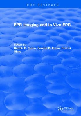 EPR IMAGING and IN VIVO EPR - Eaton, Gareth R.