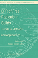 EPR of free radicals in solids: trends in methods and applications