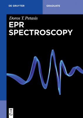 EPR Spectroscopy - Petasis, Doros T