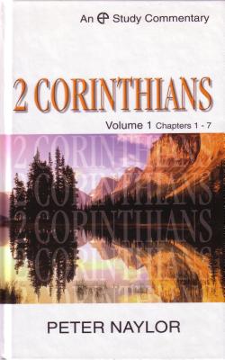 EPSC 2 Corinthians Volume 1 - Naylor, Peter