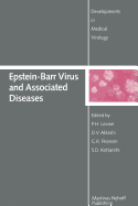 Epstein-Barr Virus and Associated Diseases: Proceedings of the First International Symposium on Epstein-Barr Virus-Associated Malignant Diseases (Loutraki, Greece--September 24-28, 1984)