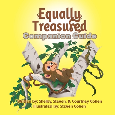 Equally Treasured - Companion Guide - Cohen, Shelby, and Cohen, Courtney (Editor)